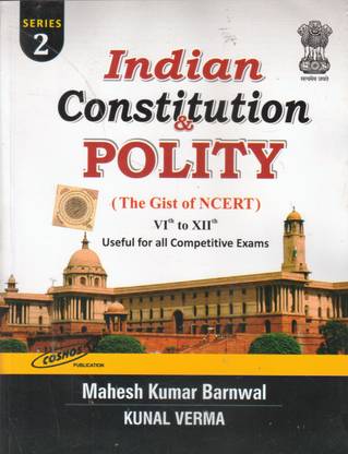 Indian Constitution & Polity 6-12 Useful For All Competitive Exams