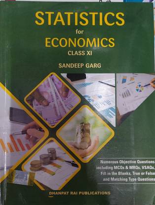 Statistics Of Economics For Class 11 By Sandeep Garg For 21 Examination Buy Statistics Of Economics For Class 11 By Sandeep Garg For 21 Examination By Sandeep Garg At Low Price In India Flipkart Com