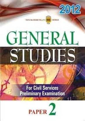 General Studies for Civil Services Preliminary Examination: Paper 2  - General Studies for Civil Services Preliminary Examination(Paper - II)