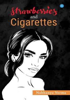 Strawberries and Cigarettes