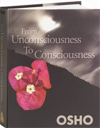 From Unconsciousness to Consciousness
