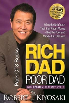Rich Dad Poor Dad For Teens : The Secrets About Money--That You Don't Learn In School ( Complete Book Of The Secrets About Money ) Robert T Kiyosaki English - 3 Books