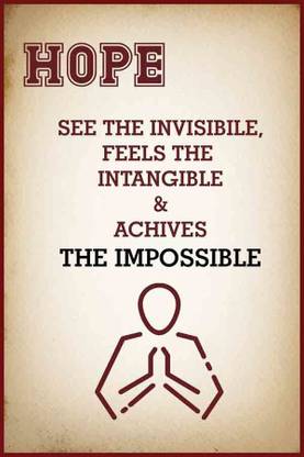 Hope motivational quotes Poster Waterproof Vinyl Sticker Poster for Kids Room,Home Decor || can1584-1 Fine Art Print