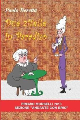 Due zitelle in paradiso