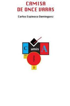 Camisa de Once Varas