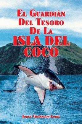 El Guardian del Tesoro de la Isla del Coco