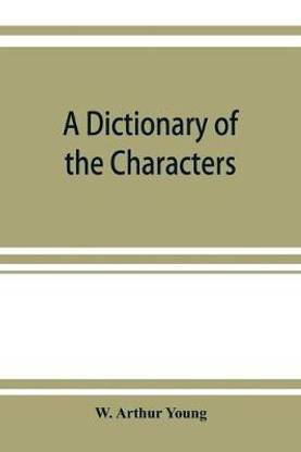 A dictionary of the characters and scenes in the stories and poems of Rudyard Kipling, 1886-1911