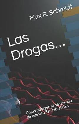 Las Drogas...