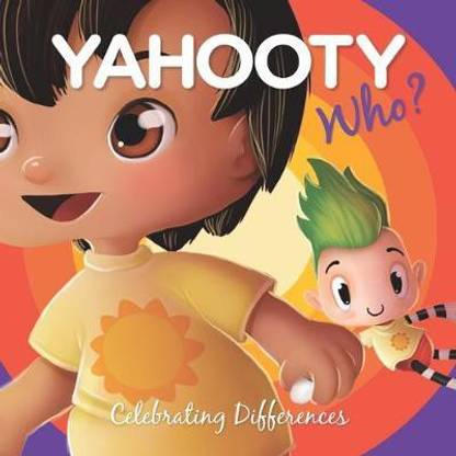 Yahooty Who? Celebrating Differences