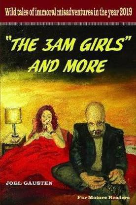 "THE 3AM GIRLS" AND MORE