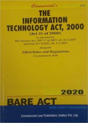 इन्फॉर्मेशन टेक्नोलॉजी एक्ट, 2000 - बेयर एक्ट 2020 एडिशन