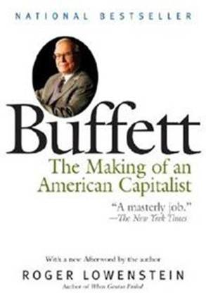 Buffett: The Making Of An American Capitalist