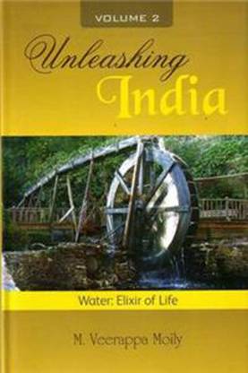 Unleashing India: Water: Elixir Of Life: Vol. 2