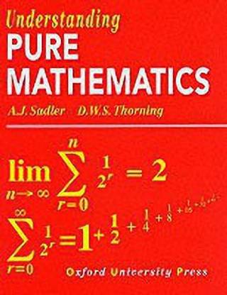 Understanding Pure Mathematics