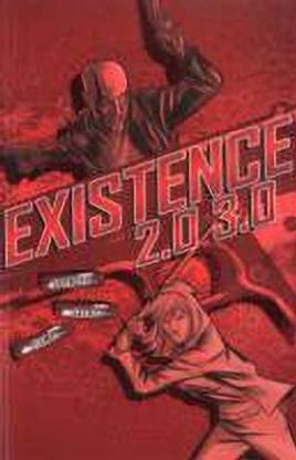 Existence 2.0/3.0