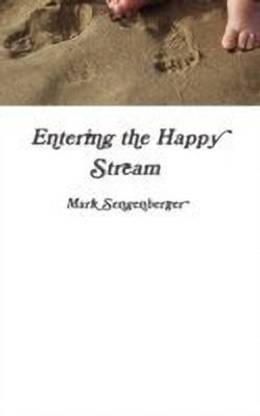 Entering the Happy Stream