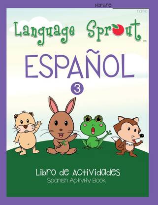 Language Sprout Spanish Workbook