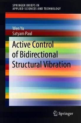 Active Control of Bidirectional Structural Vibration