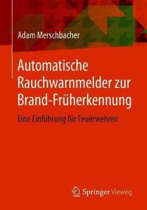 Automatische Rauchwarnmelder zur Brand-Frueherkennung