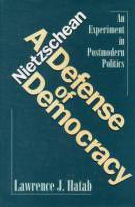 Nietzschean Defense of Democracy