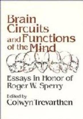 Brain Circuits and Functions of the Mind