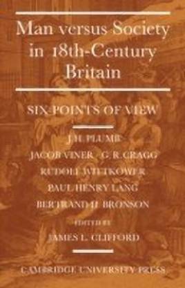 Man Versus Society in Eighteenth-Century Britain