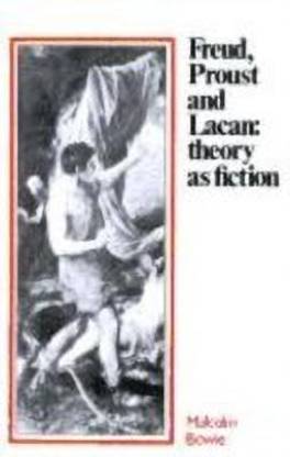 Freud, Proust and Lacan