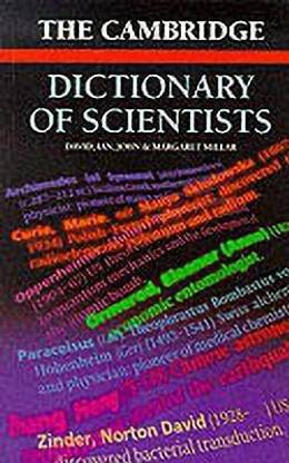The Cambridge Dictionary of Scientists