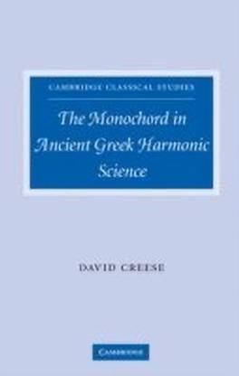 The Monochord in Ancient Greek Harmonic Science