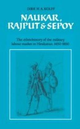Naukar, Rajput, and Sepoy