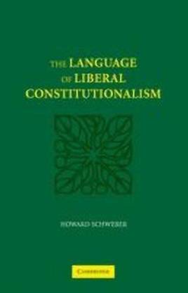 The Language of Liberal Constitutionalism