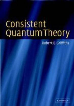 Consistent Quantum Theory