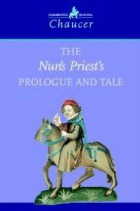 The Nun's Priest's Prologue and Tale