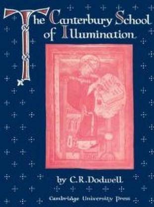 The Canterbury School of Illumination 1066-1200