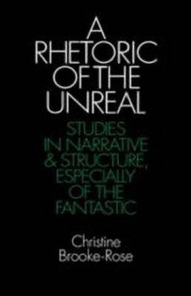 A Rhetoric of the Unreal
