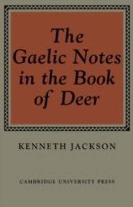 The Gaelic Notes in the Book of Deer