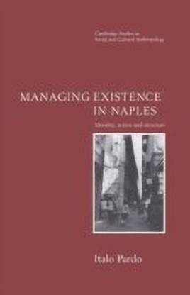 Managing Existence in Naples