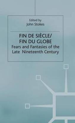 Fin de Sicle/Fin du Globe