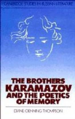 The Brothers Karamazov and the Poetics of Memory