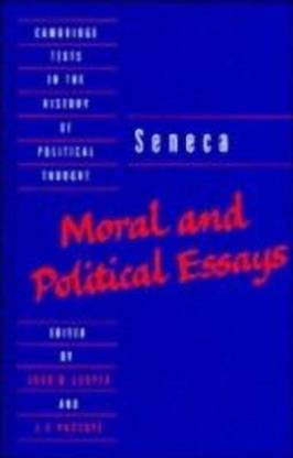 Seneca: Moral and Political Essays