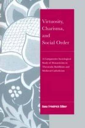 Virtuosity, Charisma and Social Order