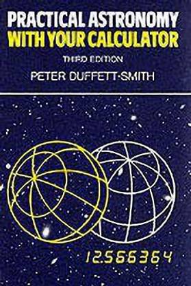 Practical Astronomy with your Calculator