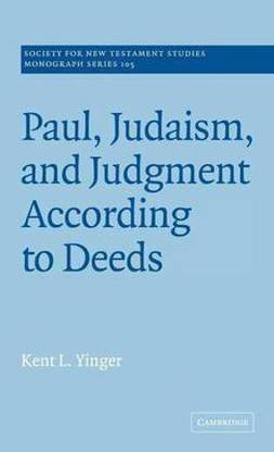 Paul, Judaism, and Judgment According to Deeds