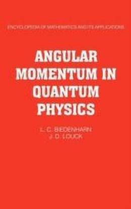 Angular Momentum in Quantum Physics