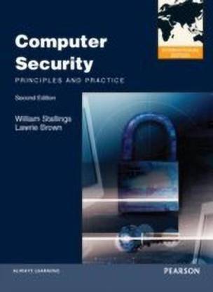 Computer Security: Principles and Practices