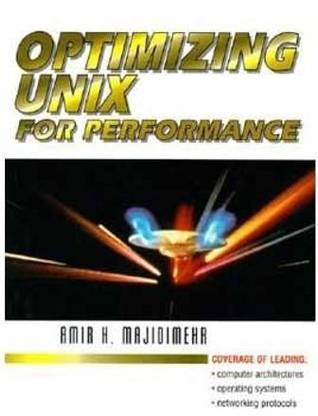 Optimizing UNIX for Performance