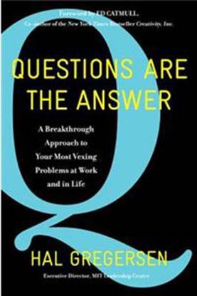 Questions Are The Answer