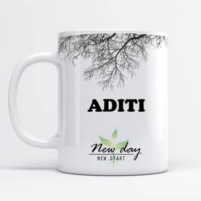 Beautum Aditi Printed New Day New Start White Name Model No:NDNS000481 Ceramic Coffee Mug
