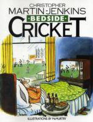Bedside Cricket - Christopher Martin-Jenkins