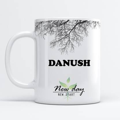 Beautum Danush Printed New Day New Start White Name Model No:NDNS004262 Ceramic Coffee Mug